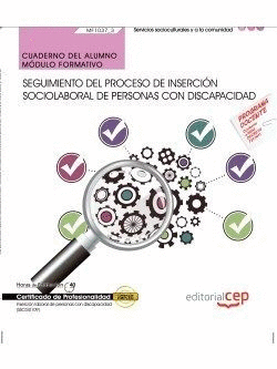 CUADERNO DEL ALUMNO. SEGUIMIENTO DEL PROCESO DE INSERCIN SOCIOLABORAL DE PERSON