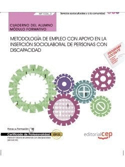 CUADERNO DEL ALUMNO. METODOLOG�A DE EMPLEO CON APOYO EN LA INSERCI�N SOCIOLABORA