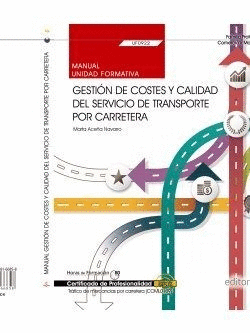 MANUAL DE GESTI�N DE COSTES Y CALIDAD SERVICIO TRANSPORTE CARRETERA