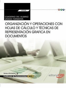 CUADERNO ORGANIZACI�N Y OPERACIONES CON HOJAS DE C�LCULO Y T�CNICAS REPRESENTACI