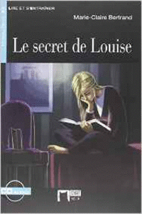 LE SECRET DE LOUISE+CD N/E