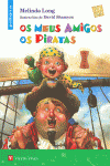 OS MEUS AMIGOS OS PIRATAS (PILLOTA)