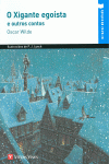 O XIGANTE EGOISTA E OUTROS CONTOS (CUCAINA)