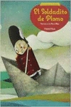 EL SOLDADITO DE PLOMO (CUENTOS DE FABULA)
