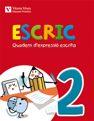 ESCRIC. QUADERN D'EXPRESSIO ESCRITA 2