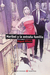 MARIBEL Y LA EXTRA�A FAMILIA (AULA DE LITERATURA)