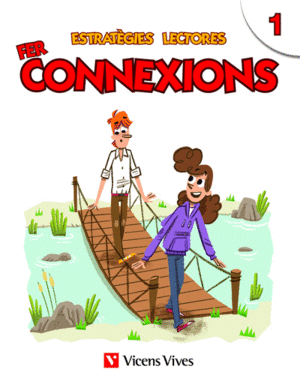 ESTRATEGIES LECTORES: FER CONNEXIONS 1