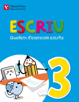 ESCRIU. QUADERN D'EXPRESSIO ESCRITA 3 VALENCIA