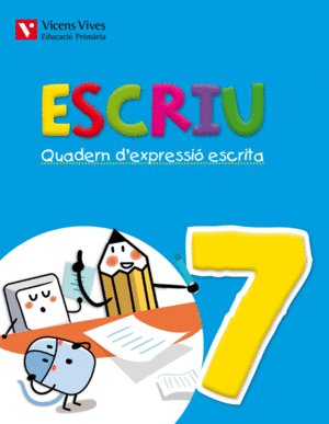 ESCRIU. QUADERN D'EXPRESSIO ESCRITA 7 VALENCIA