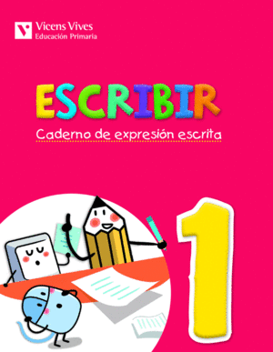 ESCRIBIR 1. CADERNO DE EXPRESION ESCRITA