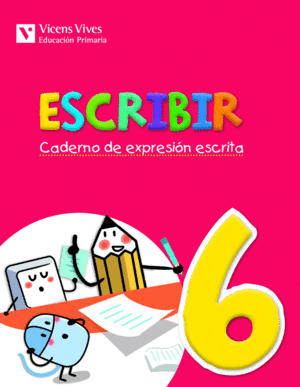 ESCRIBIR 6. CADERNO DE EXPRESION ESCRITA