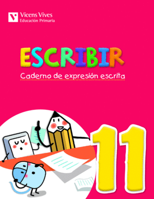 ESCRIBIR 11. CADERNO DE EXPRESION ESCRITA