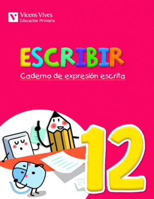 ESCRIBIR 12. CADERNO DE EXPRESION ESCRITA