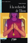A LA RECHERCHE DE TIBOU+CD