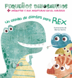 UN CEPILO DE DIENTES PARA REX PEQUE�OS DINOSAURIOS + 2 A�OS