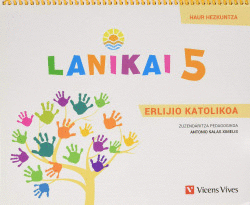 LANIKAI 5 URTE ERLIGIO KATOLIKA HAUR HEZKUNTZA