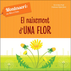 EL NAIXEMENT D'UNHA FLOR