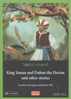 KING YUNAN AND DUBAN THE DOCTOR AND OTHER SOTRIES