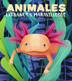 ANIMALES EXTRA�OS Y MARAVILLOSOS (VVKIDS)
