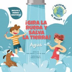�GIRA LA RUEDA Y SALVA LA TIERRA AGUA! (VVKIDS