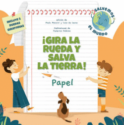 �GIRA LA RUEDA Y SALVA LA TIERRA PAPEL! (VVKIDS