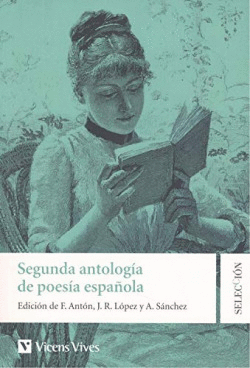 SEGUNDA ANTOLOGIA DE LA POESIA ESPAOLA