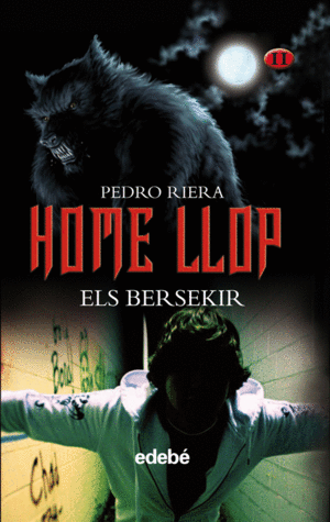 HOME LLOP (VOLUMEN II DE LA TRILOG�A): ELS BERSEKIR, DE PEDRO RIERA