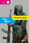PARC MORT. GANADOR MODALIDAD INFANTIL (EDICI�N XX PREMIO EDEB�)