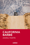 CALIFRNIA BARBIE, DE ANDREU MARTN