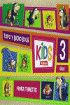 KIDS EDEBE 3 AOS PRIMER TRIMESTRE