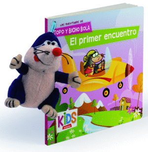 LAS AVENTURAS DE TOPO Y BICHO BOLA: EL PRIMER ENCUENTRO