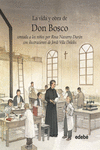 VIDA Y OBRA DE DON BOSCO CONTADA A LOS NIOS