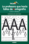LA PROFESORA QUE HACA FALTAS DE HORTOGRAFA