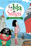 LA ISLA DE SUS 3. QUE VIENEN LOS TURISTAS!