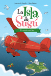LA ISLA DE SUS 4. UN SECRETO EN EL AIRE