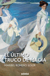 EL �LTIMO TRUCO DE MAGIA