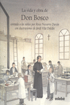 VIDA Y OBRA DE DON BOSCO CONTADA A LOS NI�OS