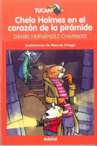 CHELO HOLMES EN EL CORAZN DE LA PIRMIDE