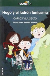 HUGO Y EL LADRN FANTASMA