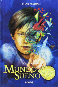 3. MUNDO SUE�O: EL REY MOIRA
