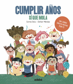 CUMPLIR A�OS S� QUE MOLA