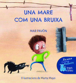 UNA MARE COM UNA BRUIXA
