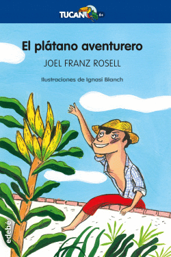 EL PLTANO AVENTURERO