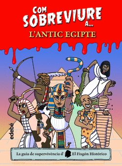 COM SOBREVIURE A� L�ANTIC EGIPTE