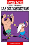 LUCKY LUKE N� 13 LAS COLINAS NEGRAS