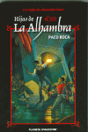 HIJOS DE LA ALHAMBRA (NUEVA EDICI�N)