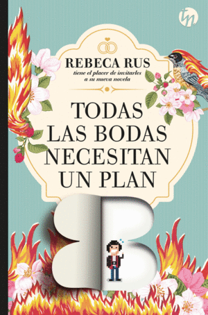 TODAS LAS BODAS NECESITAN UN PLAN B