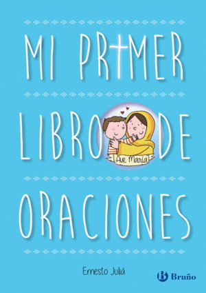 MI PRIMER LIBRO DE ORACIONES