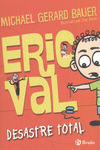 ERIC VAL - DESASTRE TOTAL
