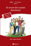 EL SECRET DEL CASALOT ABANDONAT